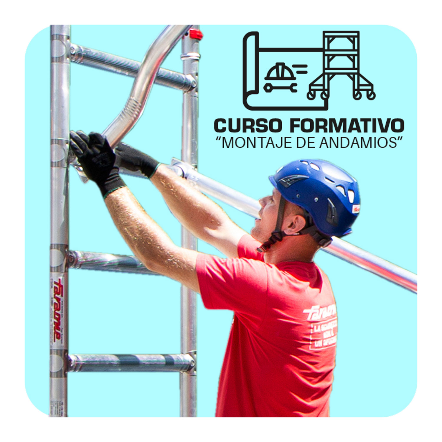 F-MONTA | Curso de formación en montaje de andamios